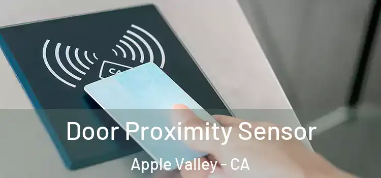  Door Proximity Sensor Apple Valley - CA