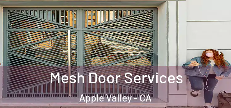  Mesh Door Services Apple Valley - CA