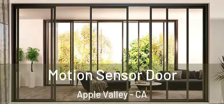 Motion Sensor Door Apple Valley - CA