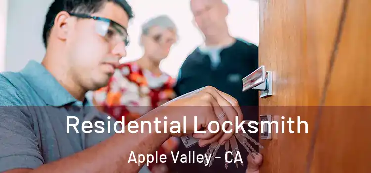  Residential Locksmith Apple Valley - CA